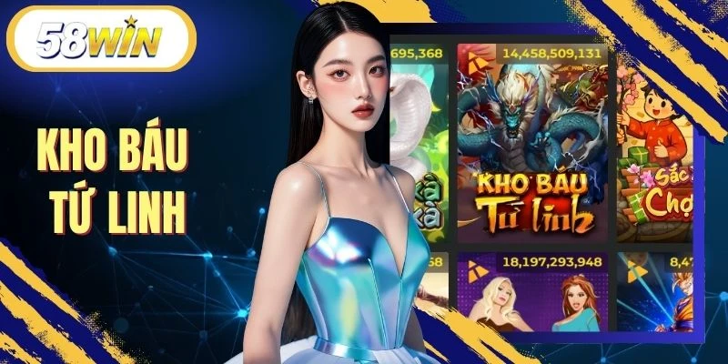 Kho Báu Tứ Linh - Game Slot Ăn Khách, Hấp Dẫn Số 1 Nhà Cái