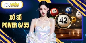 Xổ Số Power 6/55 - Tiết Lộ 4 Cách Soi Cầu Chuẩn Tại 58WIN